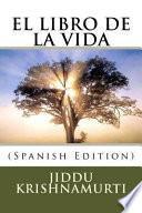 El Libro de la Vida (Spanish Edition)