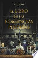 El libro de las fragancias perdidas