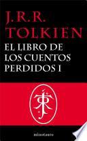 El Libro de los Cuentos Perdidos Historia de la Tierra Media, 1