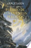 El Libro de los Cuentos Perdidos Historia de la Tierra Media 2