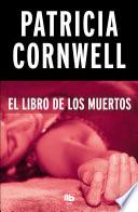 El Libro de Los Muertos / Book of the Dead