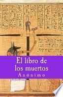 El Libro de Los Muertos