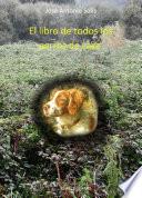 El libro de todos los perros de caza