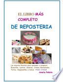 El Libro Mas Completo de Reposteria