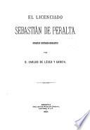 El licenciado Sebastián de Peralta