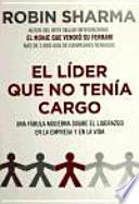 El líder que no tenía cargo