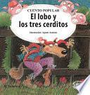El lobo y los tres cerditos