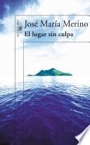 El lugar sin culpa