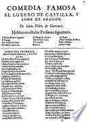 El luzero de Castilla y luna de Aragon