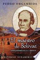 El maestro de Bolívar