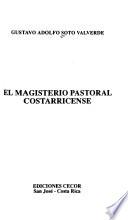 El magisterio pastoral costarricense