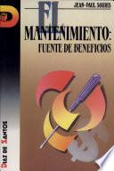 El mantenimiento, fuente de beneficios