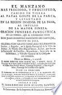 El manzano mas precioso, y fructifero, cahido en tierra al fatal golpe de la Parca ... Oracion funebre-panegyrica en las honras, que al ... Señor Don J. D. Manzano de Carvajal, Obispo de Jaca, celebrò ... Don M. Santos ... Sacala á iuz ... M. Santos, etc