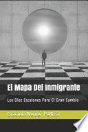 El Mapa Del Inmigrante
