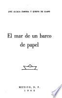 El mar de un barco de papel