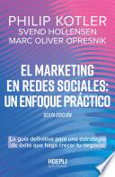 El marketing en redes sociales: un enfoque prático