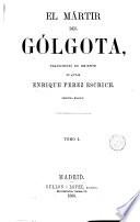 El Mártir del Gólgota, 1