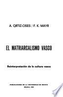 El matriarcalismo vasco