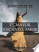 El mayor encanto, amor
