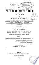 El médico botánico criollo