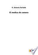 El medico de camara