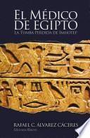 El médico de Egipto