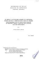 El medio y la economía agraria de Marchena, estado actual y orientaciones hacia su mejora