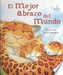 El mejor abrazo del mundo