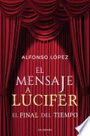 El mensaje a Lucifer