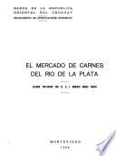 El mercado de carnes del Rio de la Plata