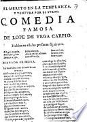 El Merito en la Templanza, y ventura por el sueno. Comedia