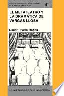 El metateatro y la dramática de Vargas Llosa