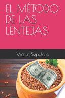 El Método de Las Lentejas