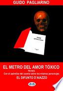 El metro del amor tóxico