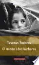 El miedo a los bárbaros