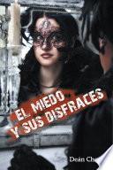 El miedo y sus disfraces