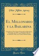 El Millonario y la Bailarina