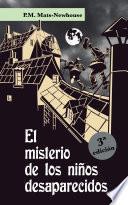 El misterio de los niños desaparecidos