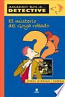 El misterio del Goya robado