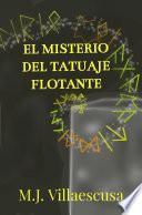 El misterio del tatuaje flotante