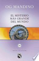 El misterio más grande del mundo