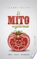El mito vegetariano