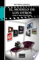 El modelo de Los otros