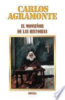 El Monseñor De Las Historias