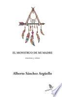 El monstruo de mi madre