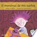 El Monstruo De Mis Suenos