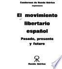 El Movimiento libertario español