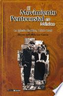 El Movimiento Pentecostal en México