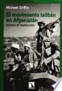 El movimiento talibán en Afganistán