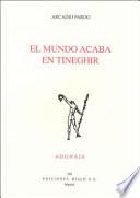 El mundo acaba en Tineghir